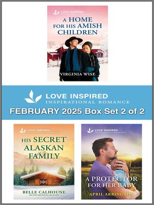 cover image of Love Inspired February 2025 Box Set 2 of 2